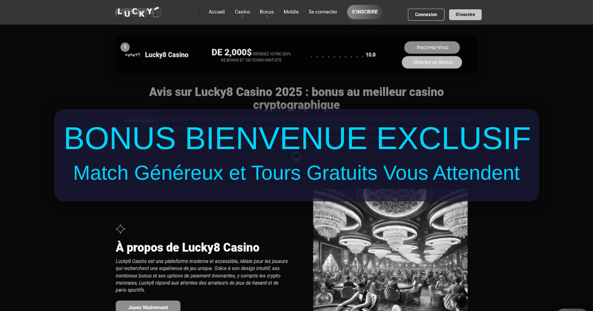 Lucky8 Casino - Le Casino en Ligne Français Préféré
